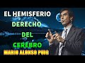 Mario alonso puig  el hemisferio derecho del cerebro  con energa positiva