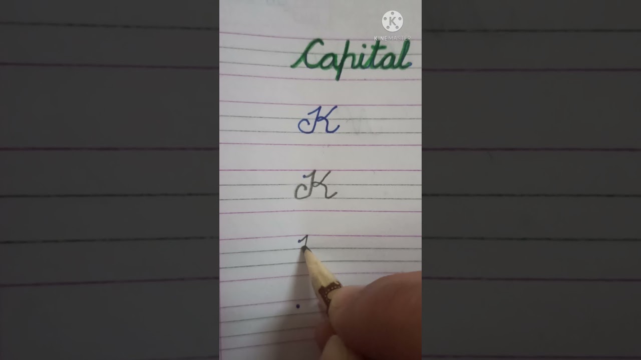 Capital Cursive Letter "K" & "L" - YouTube