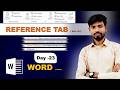 Day 23 || Reference Tab in MS Word | MS Word Tutorial in Hindi | Complete Tutorial