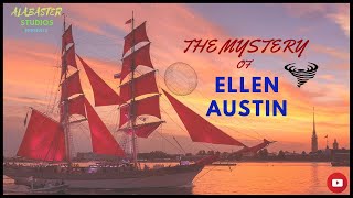 THE MYSTERY OF ELLEN AUSTIN || PRESENCE SERIES #2 || FANTASY || ALABASTER STUDIOS