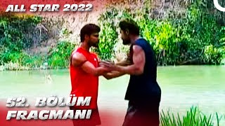 SURVİVOR 52. BÖLÜM FRAGMANI | BİRBİRLERİNE GİRDİLER! @SurvivorTurkiye