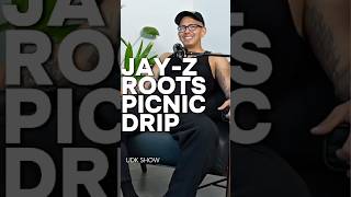 JAY-Z ROOTS PICNIC DRIP