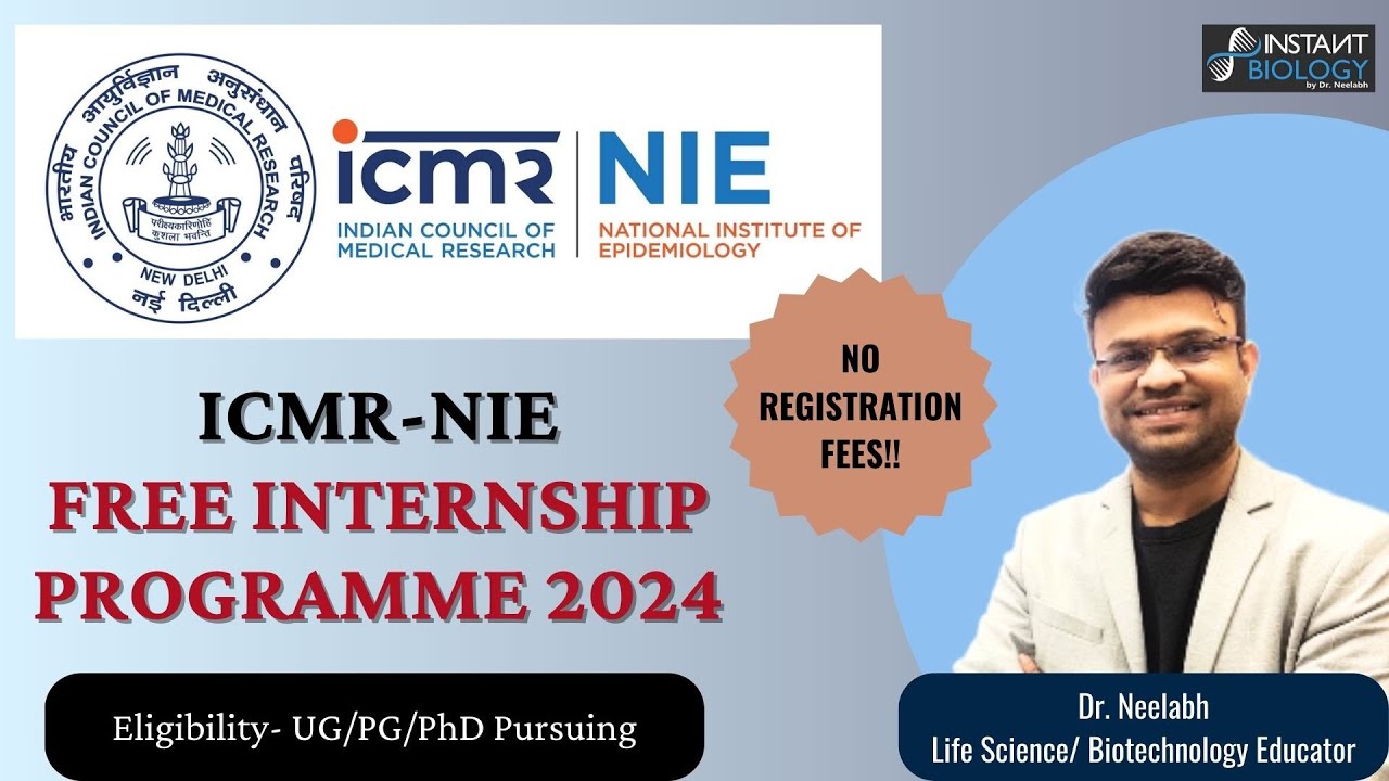 ICMR National Institute of Epidemiology - INTERNSHIP PROGRAMME 2024 # ...