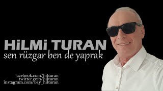 Sen Rüzgar Ben De Yaprak