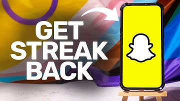 How To Restore Snapchat Streak 2025 (iPhone & Android)