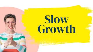 Slow Growth with Amanda