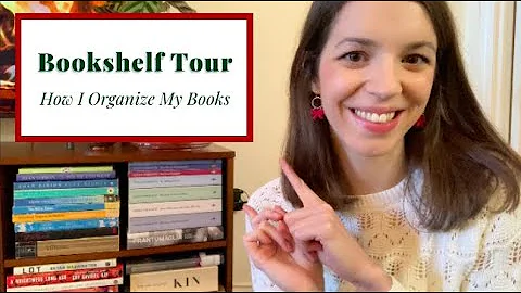 Bookshelf Tour | How I Organize My Books | Favorites & Highlights