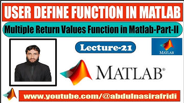 Lecture-21| User Define Function in MATLAB Part-II in Pashto