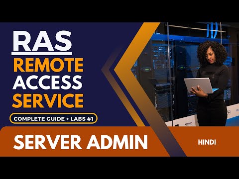 Remote Access Services in Windows Server: A Comprehensive Guide | Windows Server Admin 👨‍💼