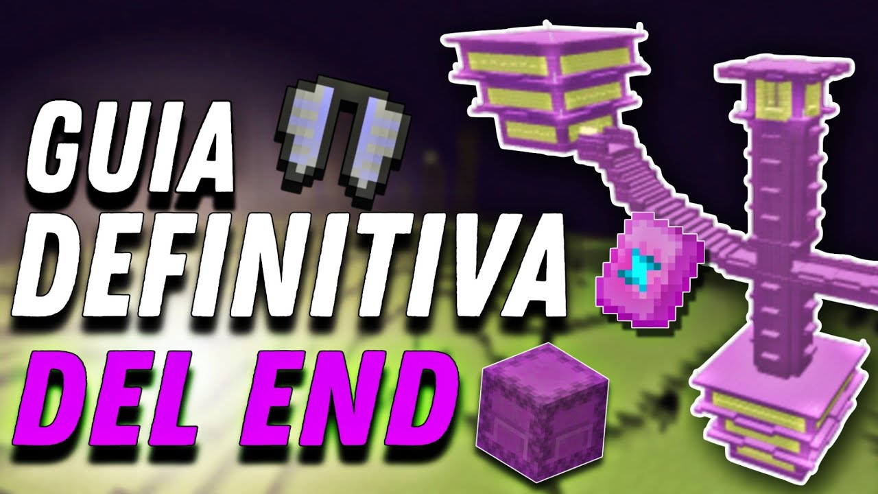 La Guía Definitiva del END Minecraft - (Bedrock y Java)