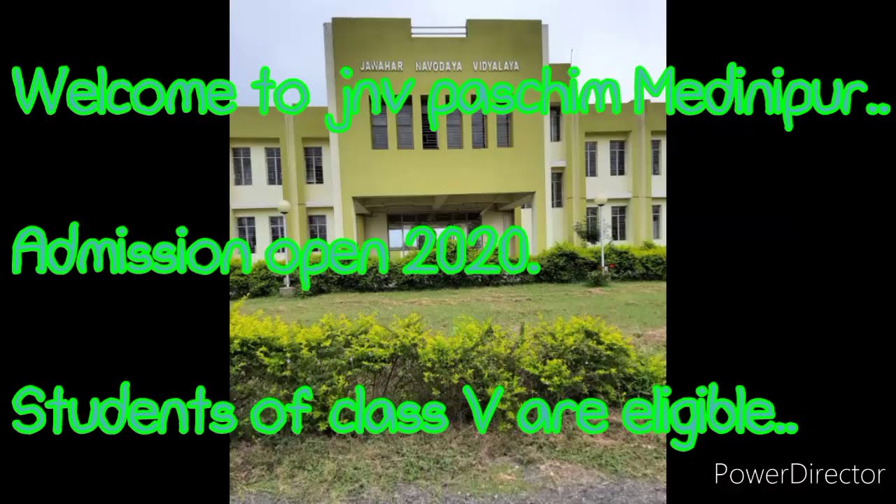 2020 admission in Jawahar Navodaya vidyalaya Paschim Medinipur full details..