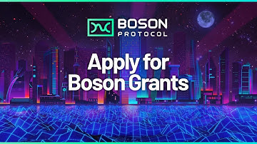 Boson Protocol Grants Program
