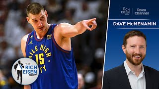 ESPN’s Dave McMenamin on Keys to Who Wins Nuggets vs Thunder Series | The Rich Eisen Show