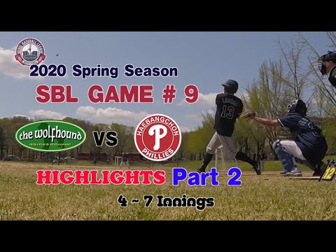 WOLFHOUND VS PHILLIES Highlights Part 2 [4~7 Innings] SBL 2020 Spring Season Game #9 [APR 18, 20