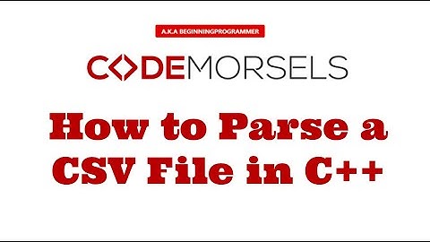 How to Parse a CSV File in C++