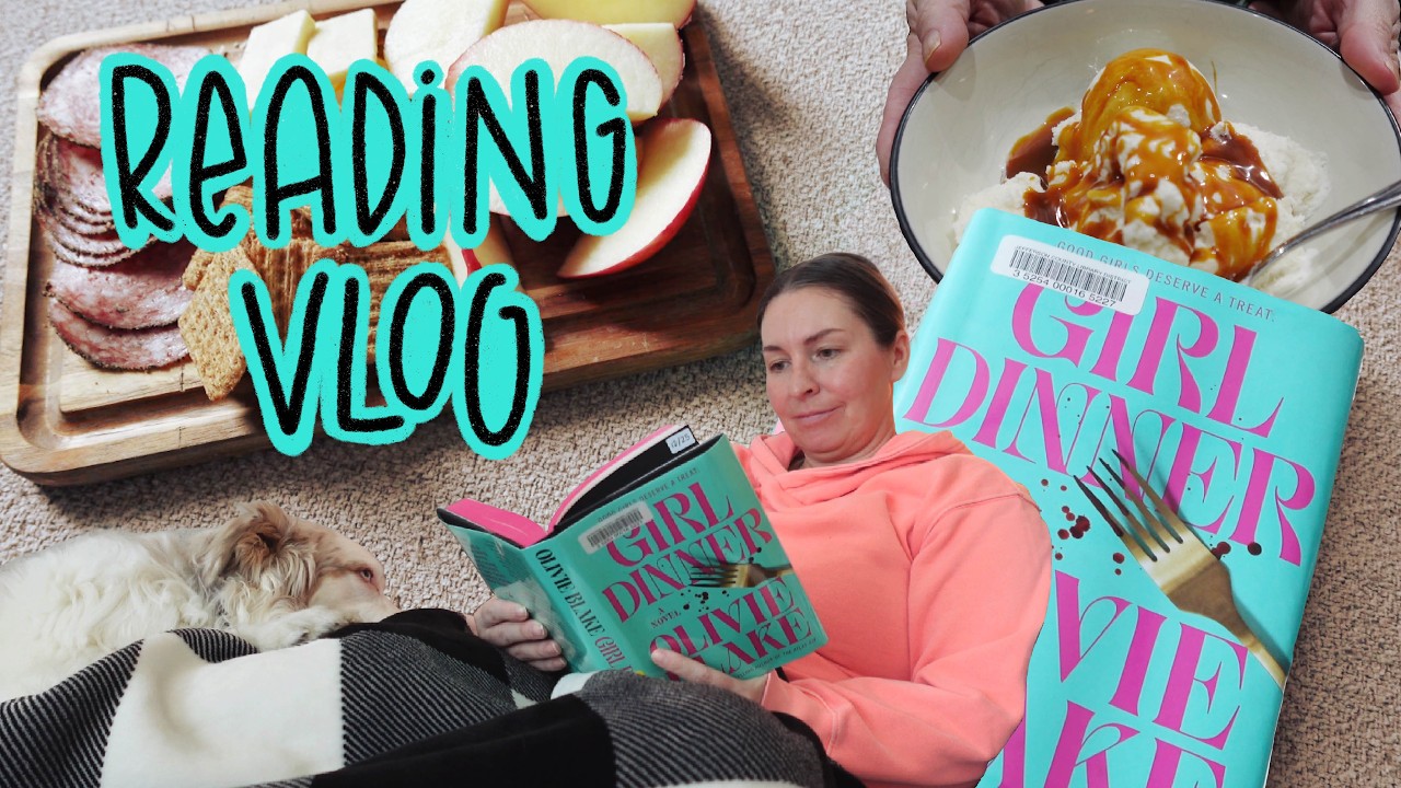 Cozy Reading Vlog | Girl Dinner by Olivie Blake