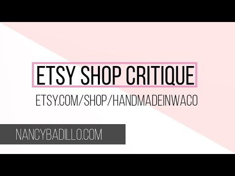 Etsy Shop Critique | Selling On Etsy 2020 | Etsy SEO | Nancy Badillo