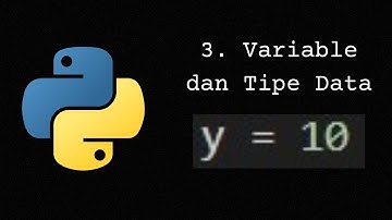 Python Variable dan Tipe Data (Bahasa indonesia)