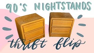 THRIFT FLIP | DIY 90's nightstand makeover