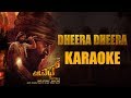 Miniature de la vidéo de la chanson Dheera Dheera - Karaoke