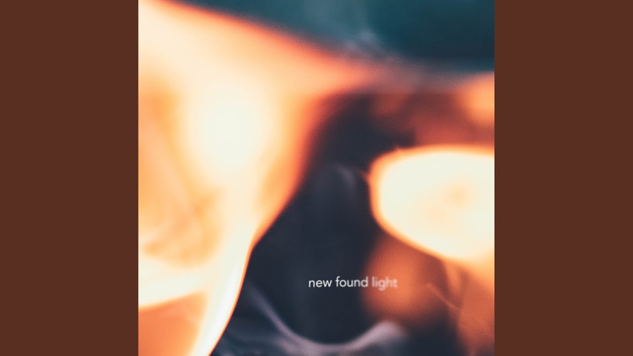 Watch New Found Light on YouTube Watch New Found Light on YouTube