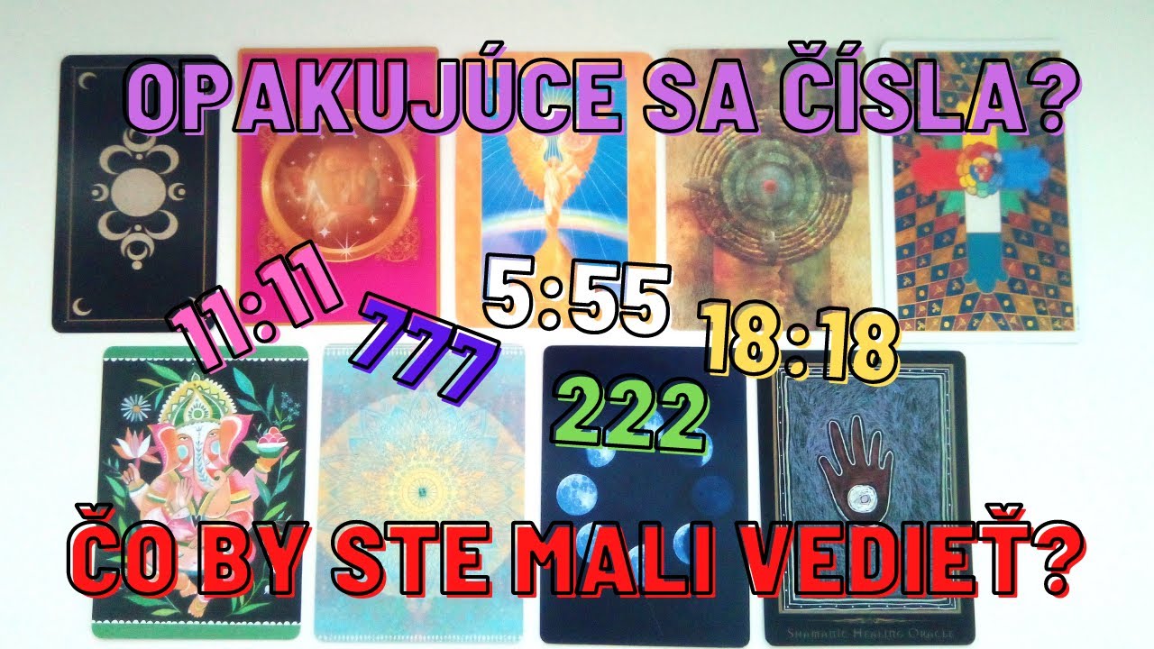 ✨ČO ZNAMENÁ, KEĎ VIDÍTE OPAKUJÚCE SA ČÍSLA?🌞🌜(VÝKLAD KARTIET♠♥♣♦)🌛