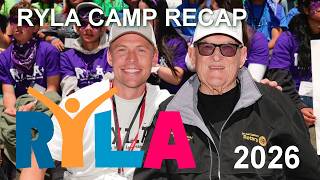 RYLA 2026 Camp Summary and Overview of 3 Days at Idyllwild CA