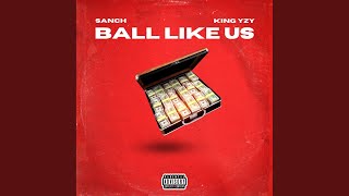 Ball Like Us (Original Mix)