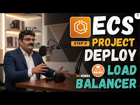 Day 373 ECS Project | Deploying Web App on ECS | Step 4 Deploy Application Load Balancer (ALB) Hindi