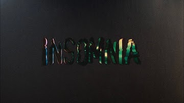 Zaubermeik - Insomnia (4k)