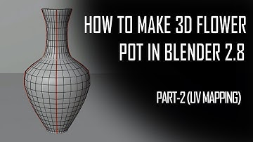 How to make 3D flower pot in blender | UV editing | Part - 2 |