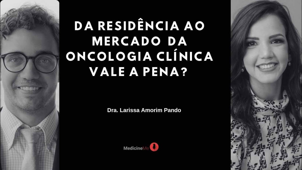 Oncologia na USP: Da residência ao Mercado, vale a pena?