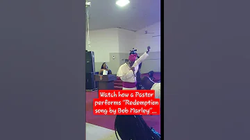 A Pastor Performs Redemption Song By Bob Marley Shorts 
