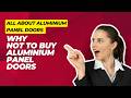 What is an Aluminium Panel Door?