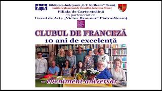 Recital de armonii francofone la aniversarea a zece ani de existență a Clubului de franceză