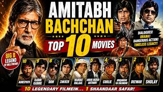 Amitabh Bachchan Ki Top 10 Blockbuster Filme
