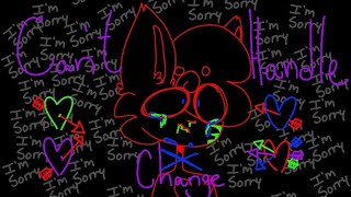 _ Cant Handle Change / not a vent / _ (13+)