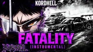 KORDHELL - Fatality (Instrumental)