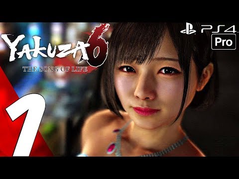 YAKUZA 6 - Gameplay Walkthrough Part 1 - Prologue (Full Game) PS4 PRO