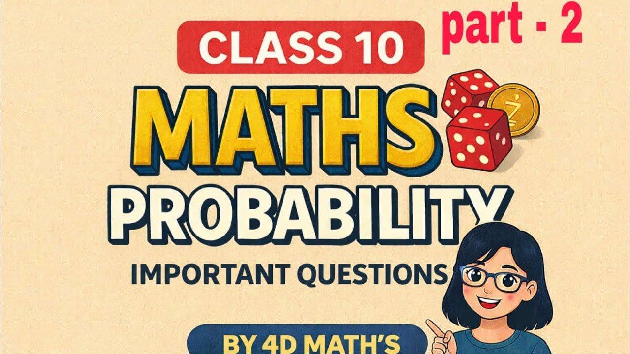 CLASS 10 MATHS PROBABILITY IMPORTANT QUESTION PART 2