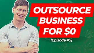 I Outsourced My Entire Business... And Paid $0  [Millionaire From Scratch Ep.5]