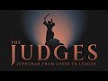 The Judges: Jephthah - From Loser to Leader