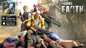 Fading Earth Gameplay (Android,IOS)