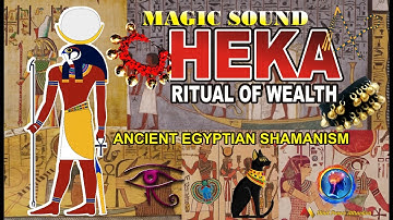 Trek Snel Geld Aan Frequentie, Magisch Geluid Van HEKA-Oud-Egyptisch Sjamanistisch Rijkdomritueel