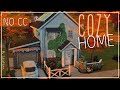 Уютный дом I Строительство I Cozy Home SpeedBuild I NO CC [The Sims 4]