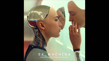 Ex Machina - Ben Salisbury & Geoff Barrow - Soundtrack Score OST