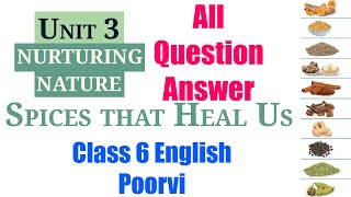 Spices That Heal Us (Question Answer) | Class 6 English NCERT - Poorvi | Unit 3 - Nurturing Nature screenshot 3