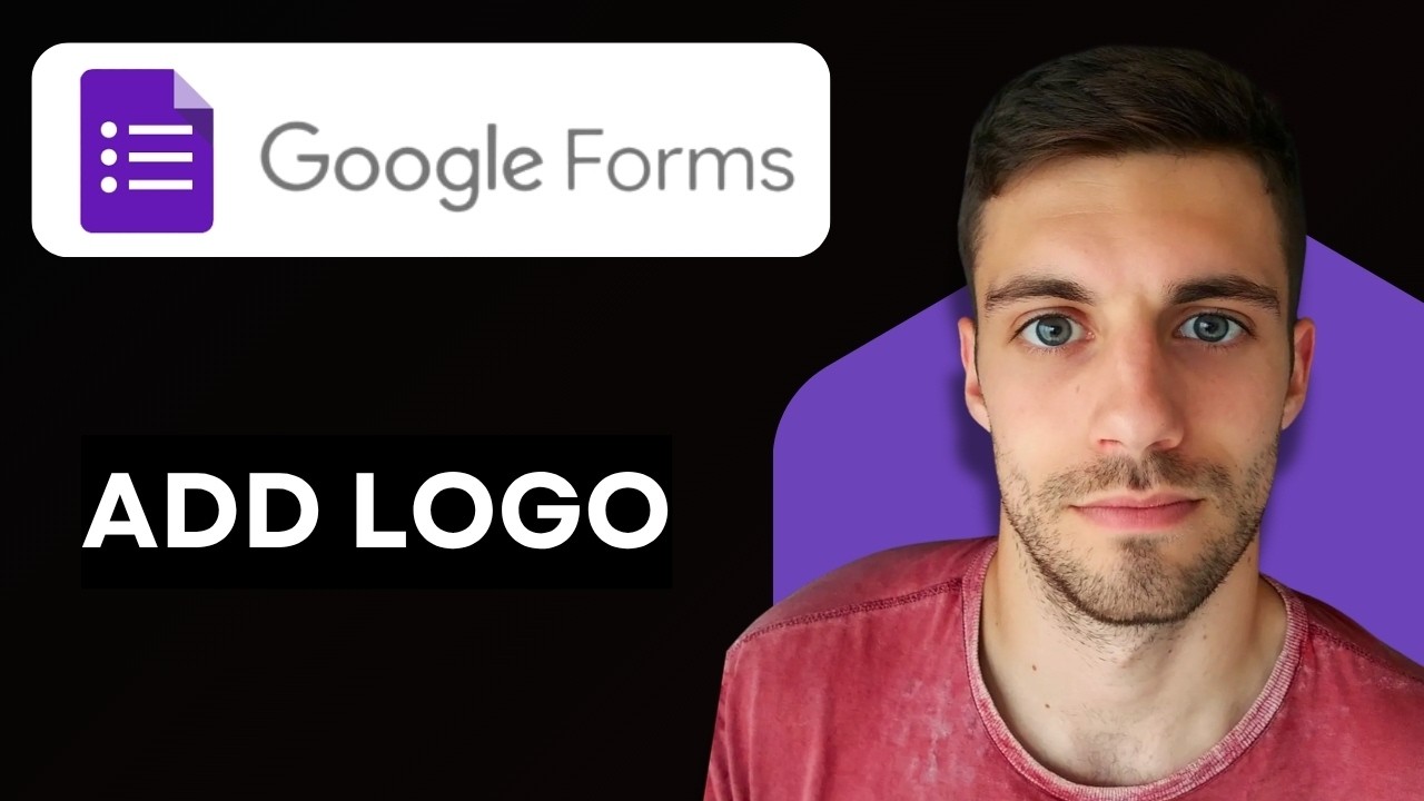 How to Add Logo to Google Form 2026 (Quick Guide) - YouTube