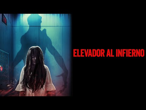 ELEVADOR AL INFIERNO
