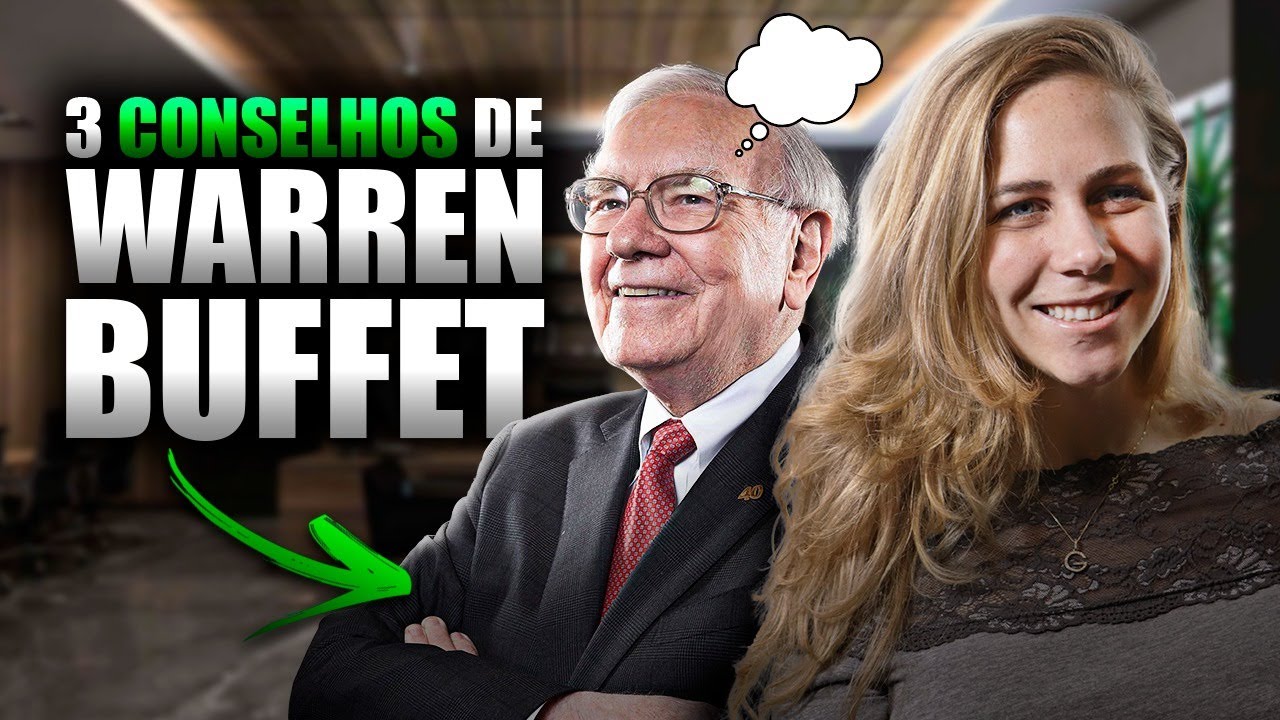 3 CONSELHOS de WARREN BUFFETT PARA A SUA VIDA! Hábitos de sucesso do ...